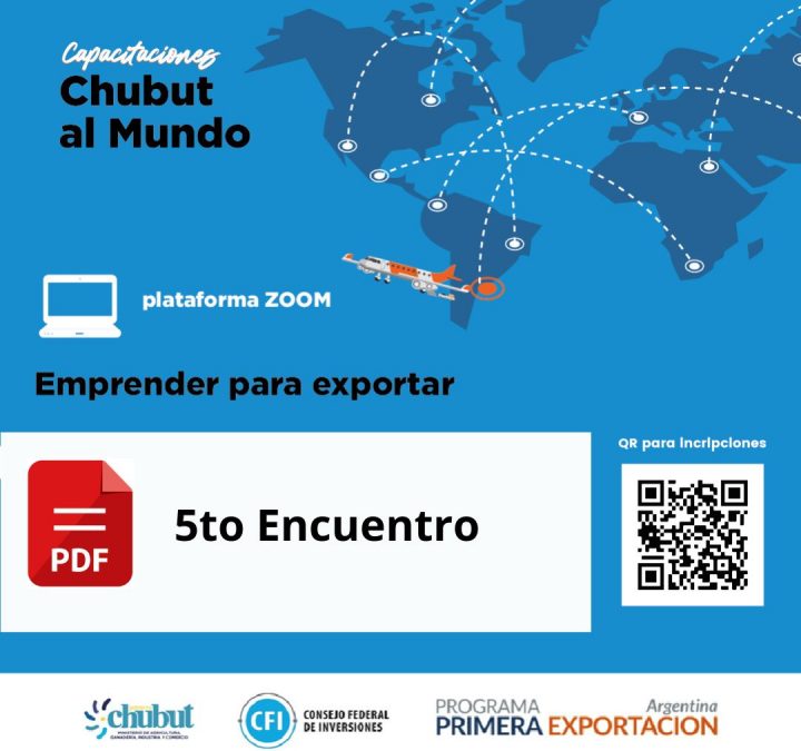 PDF- 5° Encuentro de Capacitaciones «Chubut al Mundo»