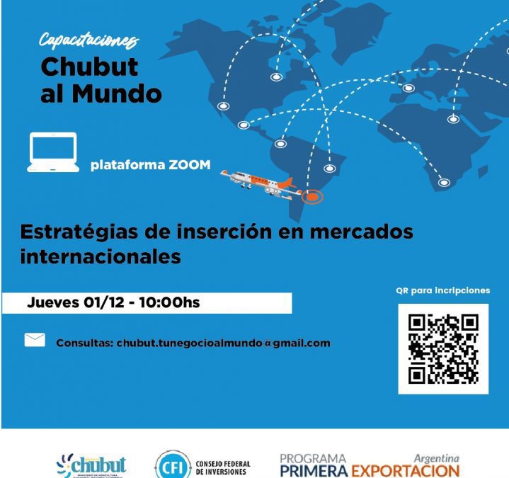 9º Encuentro de Capacitaciones «Chubut al Mundo»