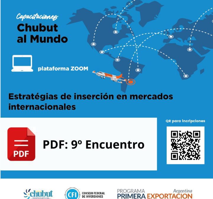 PDF- 9º  Encuentro de Capacitaciones «Chubut al Mundo»