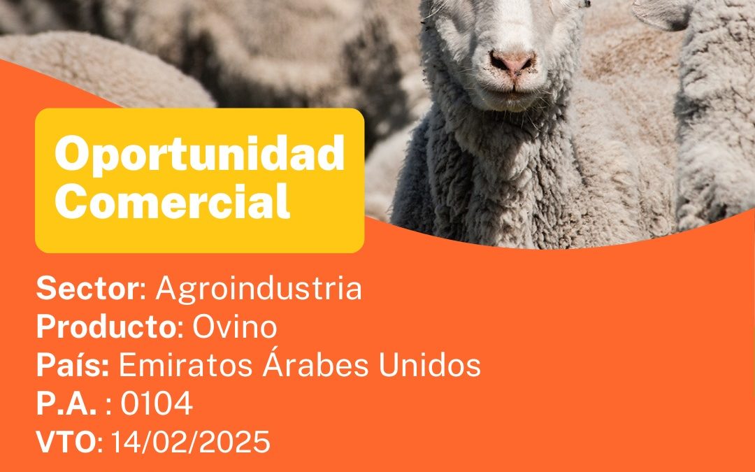 Oportunidad Comercial Sector Agroindustria / Emiratos Árabes Unidos